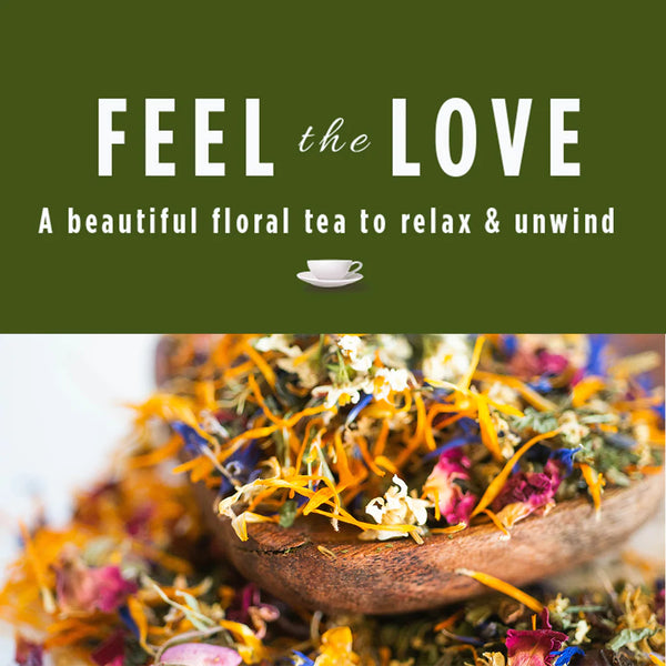 'Feel The Love' Herbal Tea